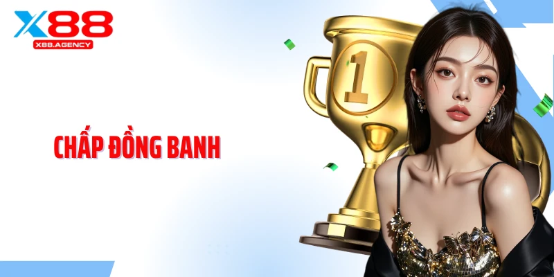 Chấp Đồng Banh