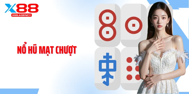 Nổ Hũ Mạt Chượt
